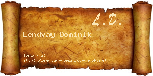 Lendvay Dominik névjegykártya